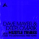Hustle Tribes Single