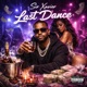 Last Dance feat Sir Xavier Single