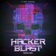 Hacker Blast