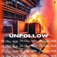Unfollow Single