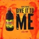 Give it to me feat S1lva Single