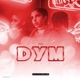 D Y M Single