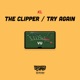 The Clipper Try Again Single