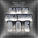 Date Of Greatness D O G Single