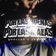 Por Las Buenas O Por Las Malas Single