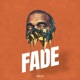Fade Single