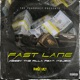 Fast Lane feat ItzJBoii Single