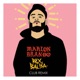 Marlon Brando Rex Balba Club Remix Single