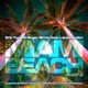 Miami Beach Pt 2 feat Lana Gordon
