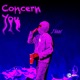 Concern You Single