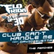 Club Can t Handle Me feat David Guetta From Step Up 3D The Remixes EP