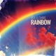 Rainbow Single
