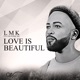 Love Is Beautiful feat Caltonic SA Single
