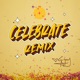 Celebrate Remix Single