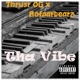 Tha Vibe Single