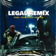 LEGAL REMIX Single