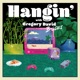 Hangin B Sides Single