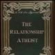 The Relationship Atheist