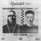 Mentalité RMX feat C Gambino Single