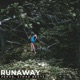 Runaway Single