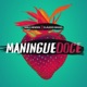 Maningue Doce Single