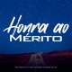 Honra ao Mérito feat Doutto Single