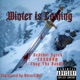Winter is Coming feat oouuaaa Chuy Tha Banditt Single