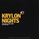 Krylon Nights feat Kool Sphere Single