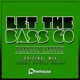 Let the Bass Go Single