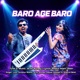 Baro Age Baro feat Arfin Rumey Ferdous Wahid Eleyas Hossain Single