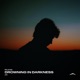 Drowning in Darkness Single