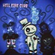 Hell Fire Club Single