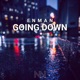 Going Down Single