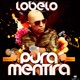 Pura Mentira Single