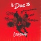 Il Doc 3 feat Tony Effe Slings MamboLosco Single