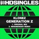 Generation Z Remixes Single