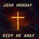 Keep Me Away Single