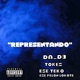Representando feat Da D3 Ese Teko Ese Pelon Lokote Single