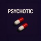 Psychotic Single