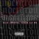 Underground feat Mrkyul Tegar Lee WR Single