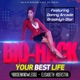 Bio Hack Your Best Life feat Donny Arcade Brooklyn Dior Remix Remix Single