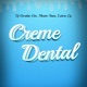 Creme Dental Single