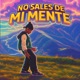 No sale de mi mente Single
