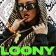 LOONY Single