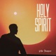 Holy Spirit Single