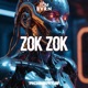 ZOK ZOK feat Robert S Single
