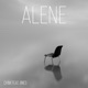 Alene feat IINES Single