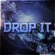 Drop It Single