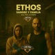 ETHOS Sangre y Familia feat La chata Spanish Rap Single