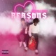 Reasons feat Zayskii Single